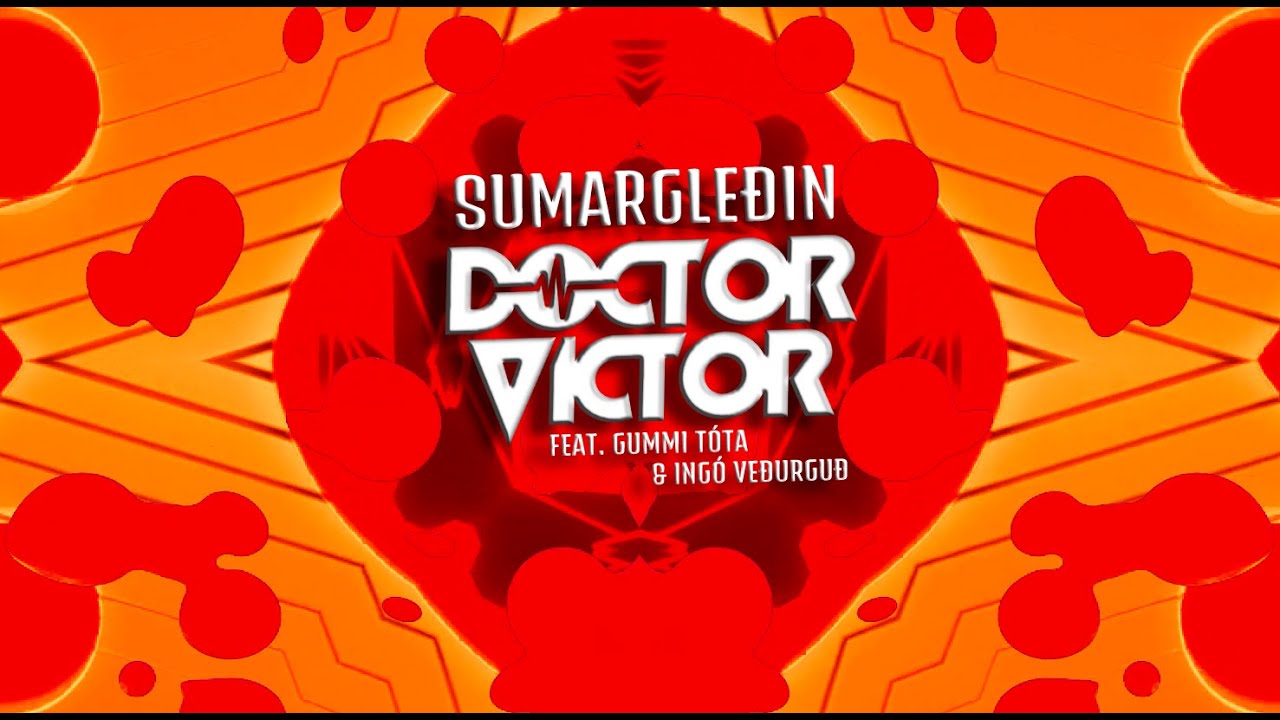 Doctor Victor feat. Gummi T&oacute;ta & Ing&oacute; Ve&eth;urgu&eth; - Sumargle&eth;in (2019)
