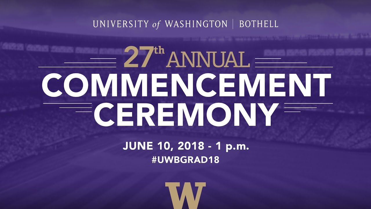 2018 UW Bothell Commencement