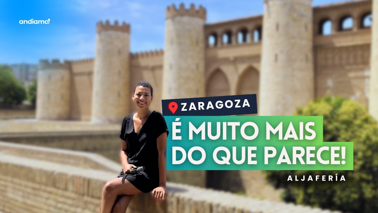 Não se engane! ZARAGOZA é muito mais do que parece! | Andiamo Espanha!
