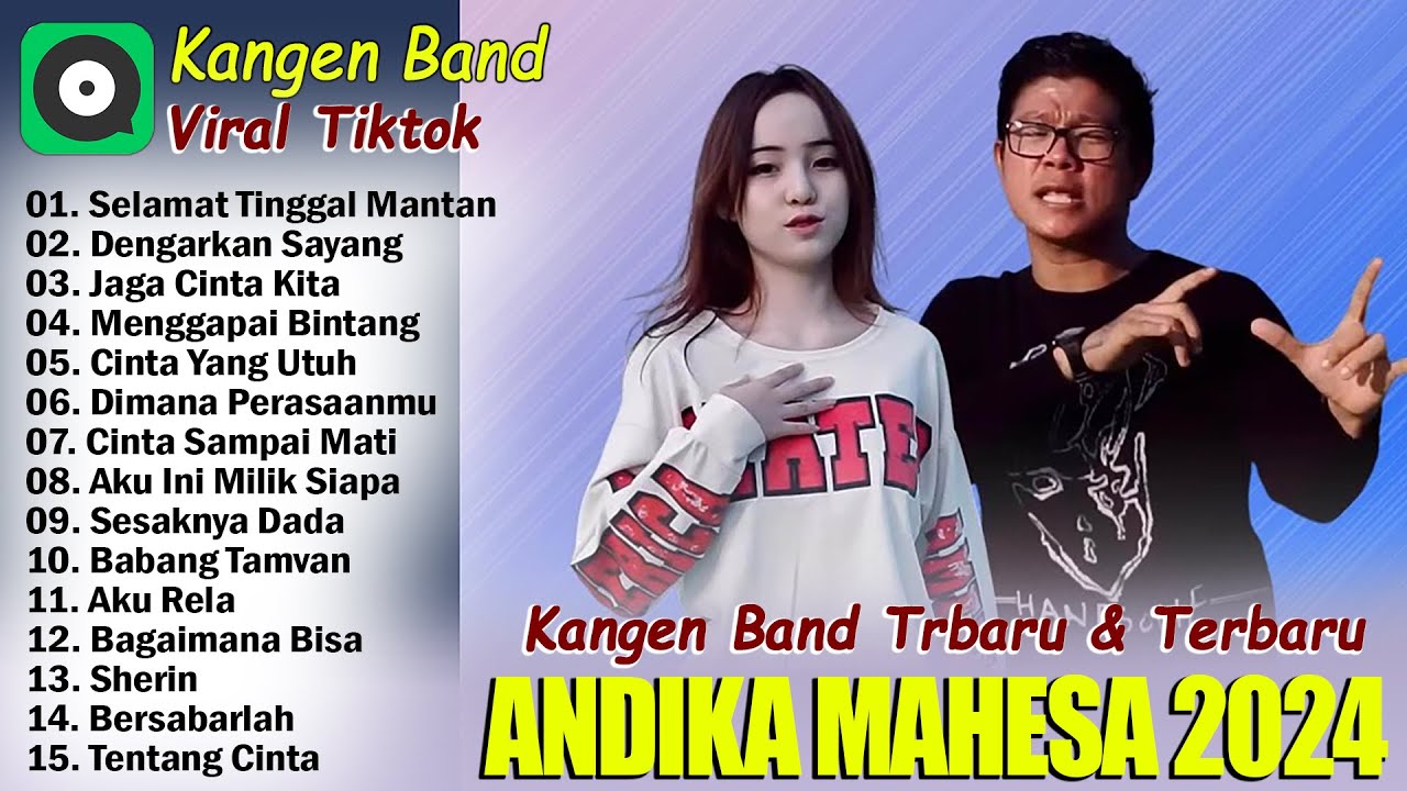 Lagu Terbaru Kangen Band Viral 2024 Full Album ~ Selamat Tinggal Mantan , Dengarkan Sayang