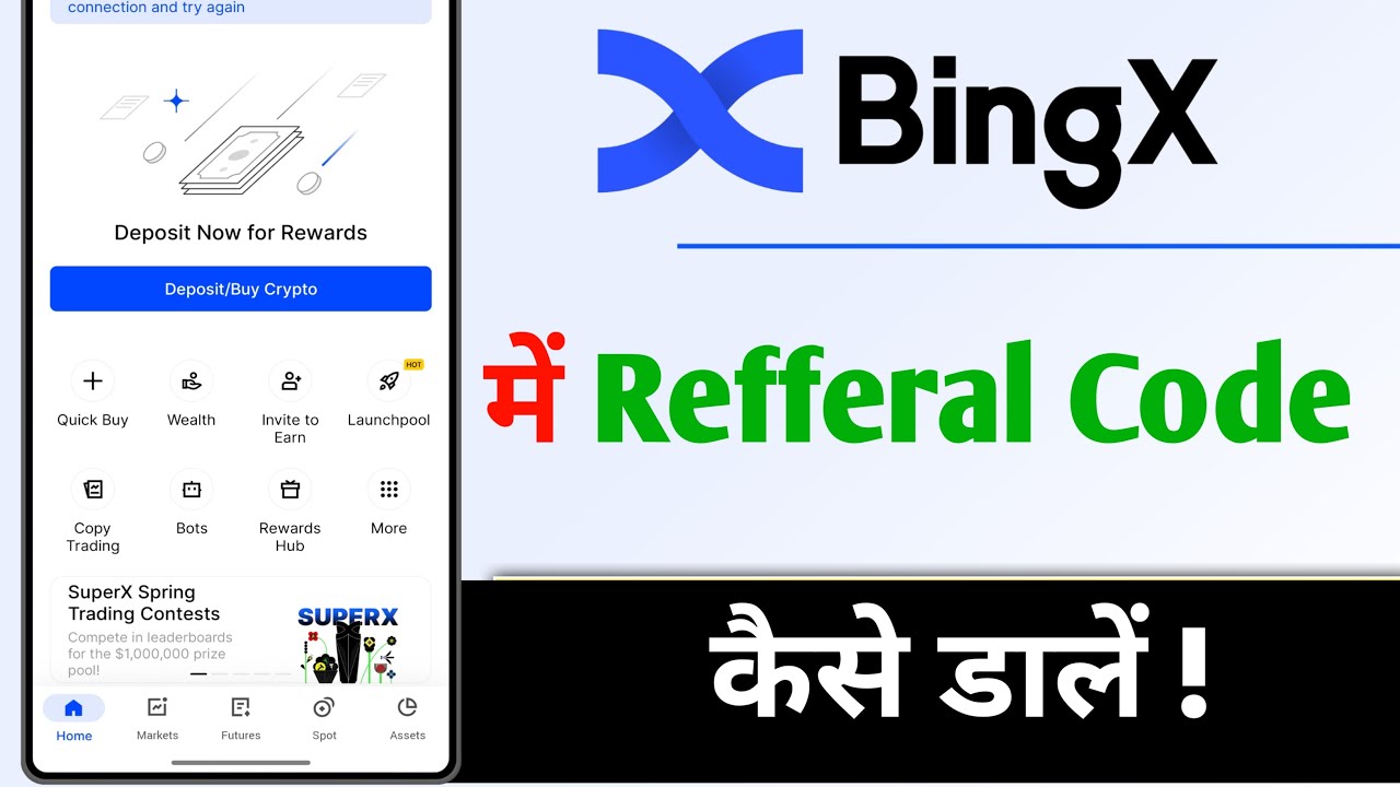 BingX Me Refferal Code Kaise Dale