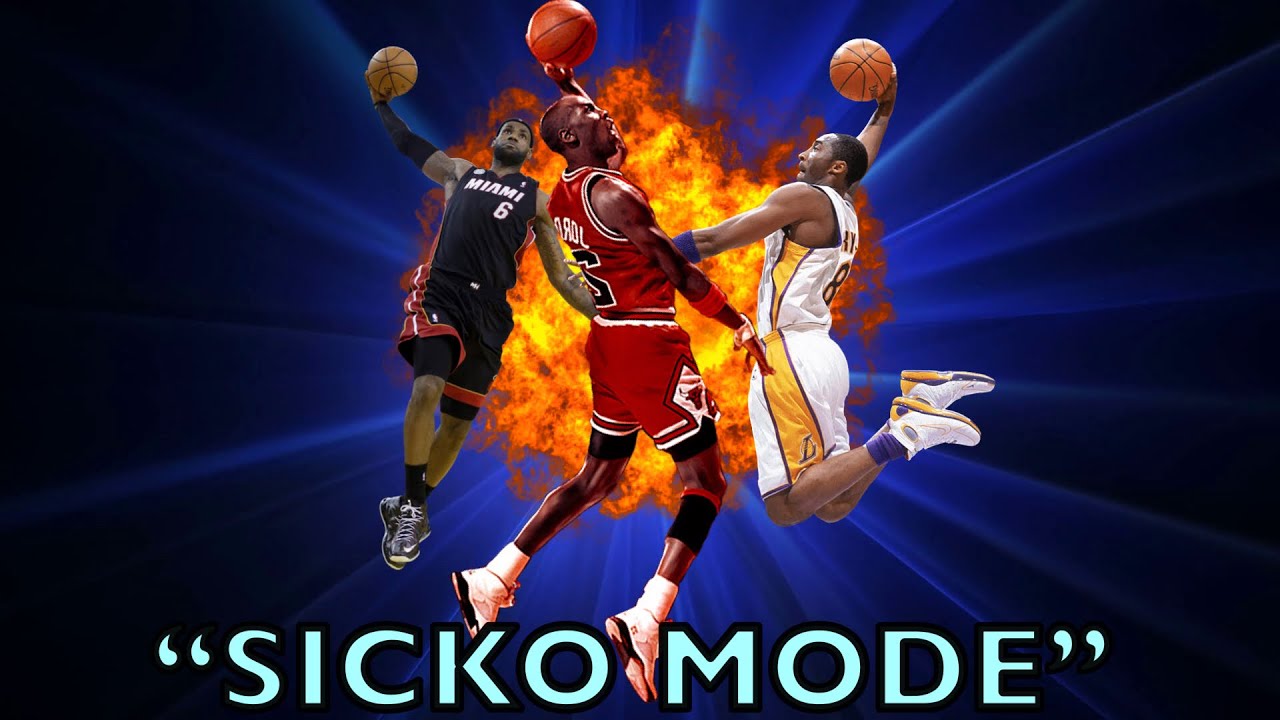 LeBron James, Michael Jordan, and Kobe Bryant Mix || SICKO MODE ||