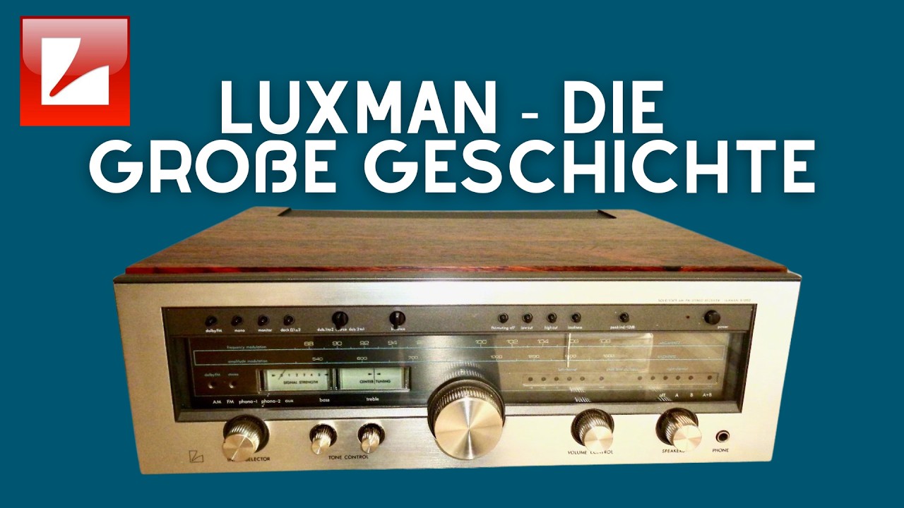 LUXMAN: Japans MEISTER des  HIGH-FIDELITY-SOUNDS