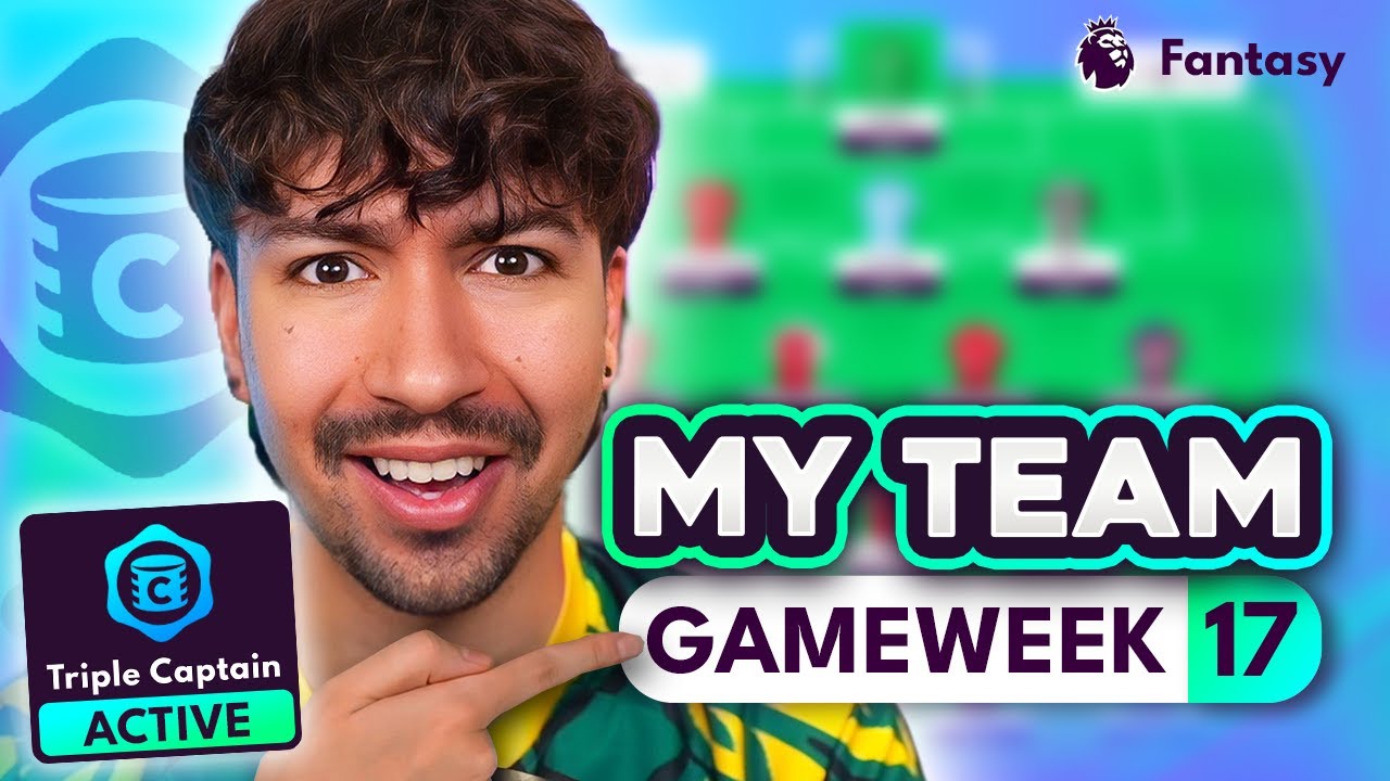 FPL GW17 TEAM SELECTION | NEW Transfer Strategy & Triple Captain! 🚀 | My Gameweek 17 Squad
