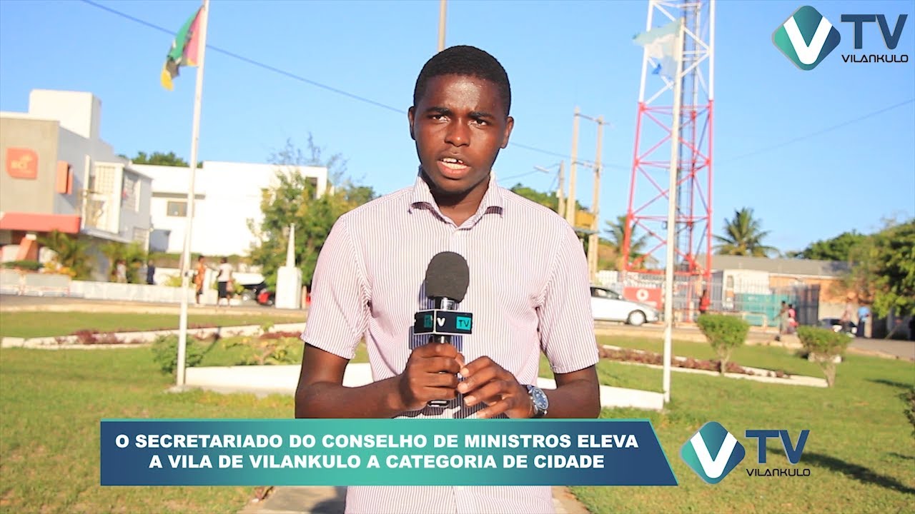 Governo eleva a vila de Vilankulo à categoria de cidade | +Info Vilankulo TV