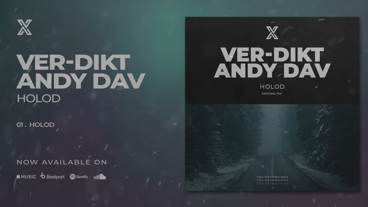 PREMIERE:  Ver dikt, Andy Dav - Holod  [VSA Recordings] Melodic House & Techno