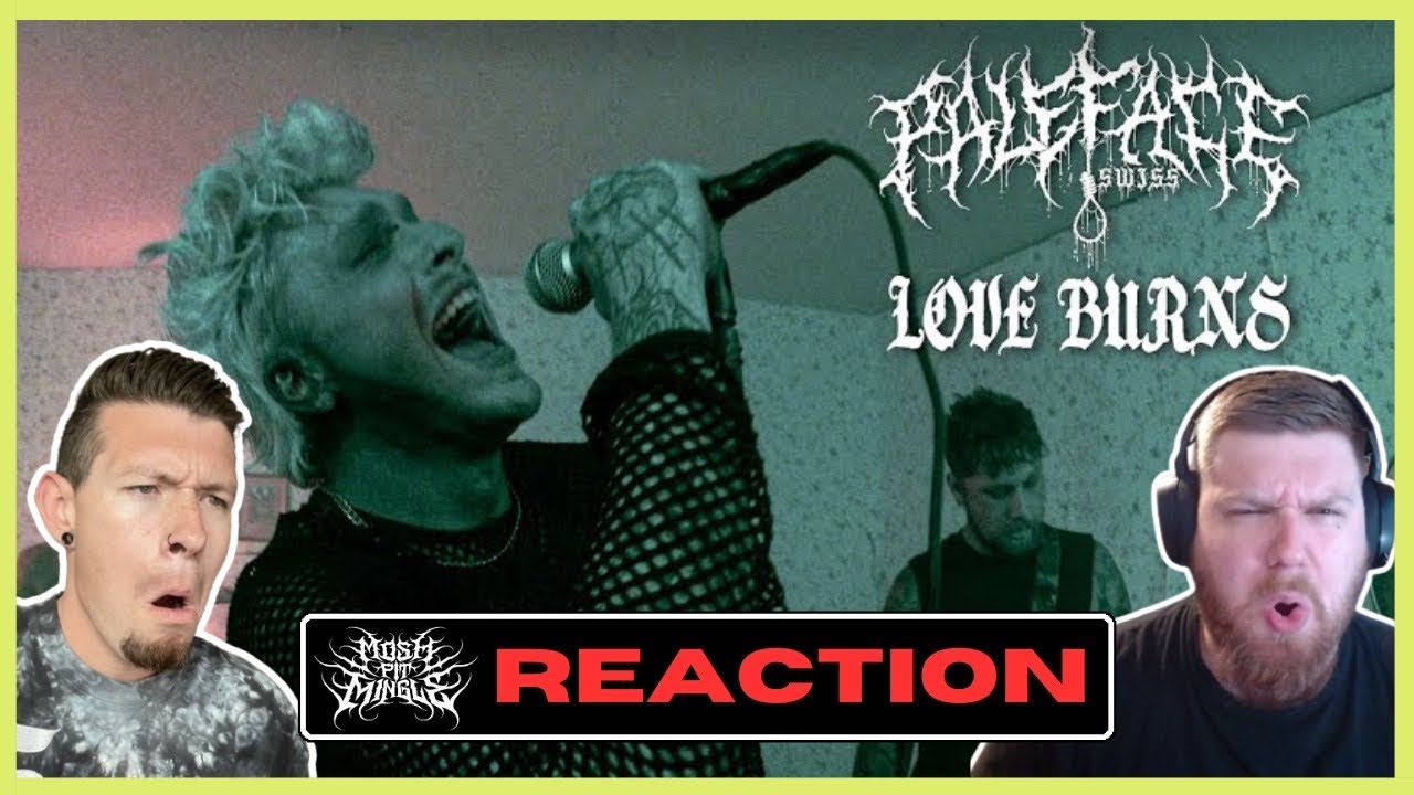 Paleface Swiss - Love Burns (Reaction)