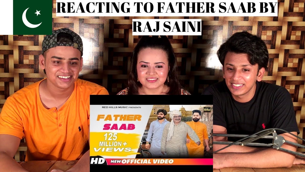 Father Saab (Full Video) | Khasa Aala Chahar | Raj Saini | PAKISTANIS REACTION |
