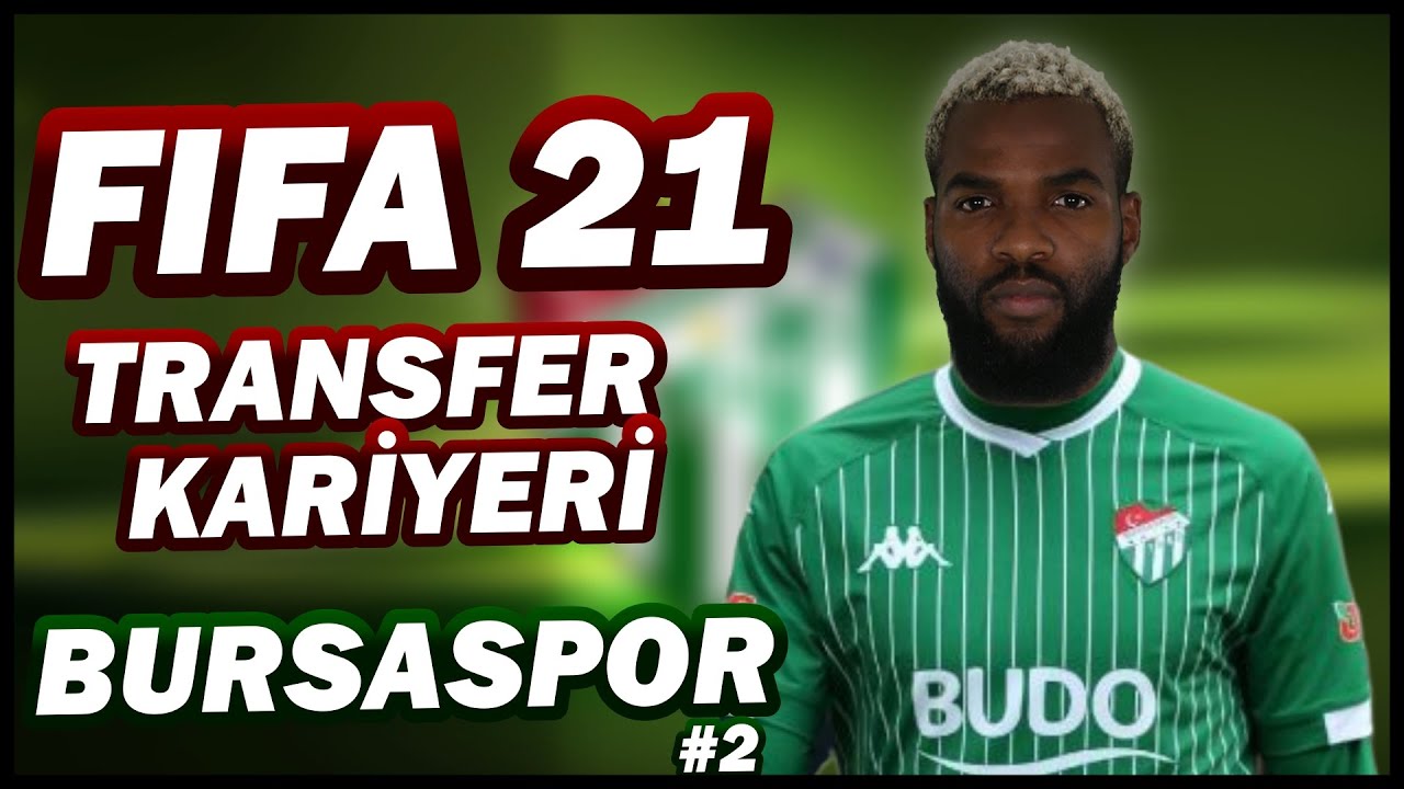 AARON BOUPENDZA BURSASPOR'DA | FIFA 21 TRANSFER KARİYERİ #2