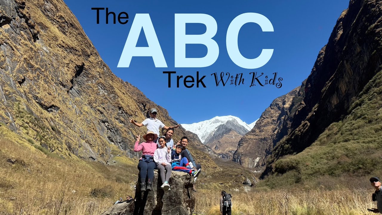 Annapurna Base Camp (ABC) with kids - Part 1