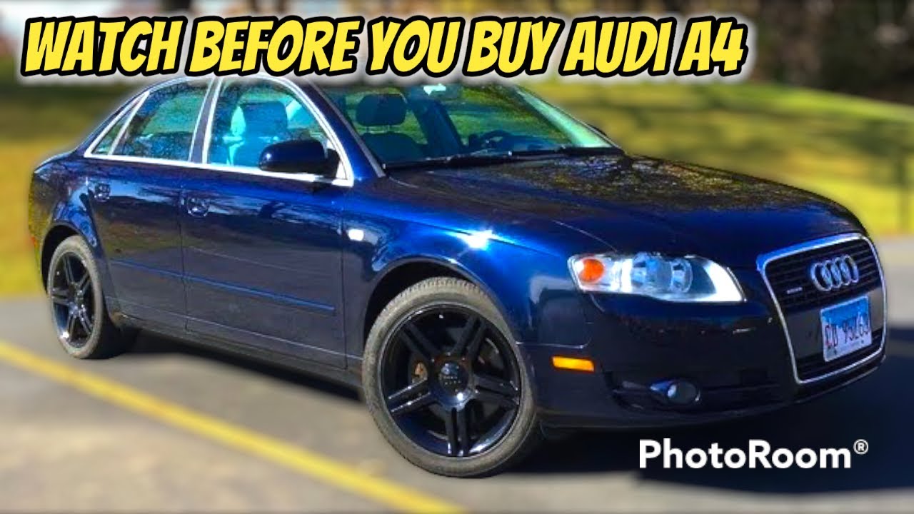 Посмотрите это, прежде чем покупать Audi A4 B7 (Audi A4 Quattro 2.0T 2005-2008 гг.)