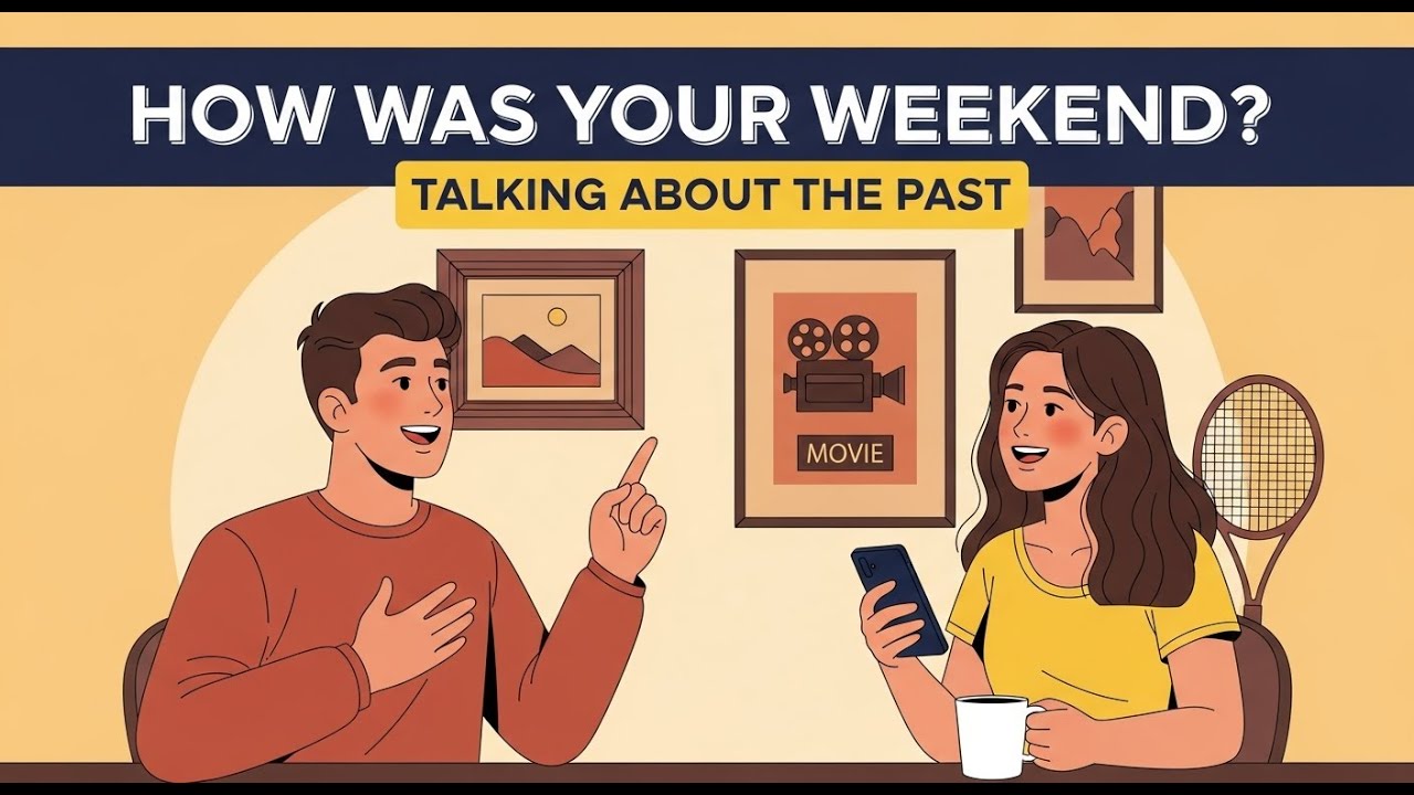 How to Talk About Your Weekend in English | Real, Natural Conversation (Beginners)