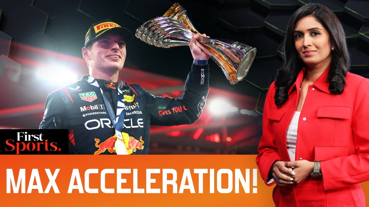 The Max Verstappen Year of Formula One | First Sports With Rupha Ramani