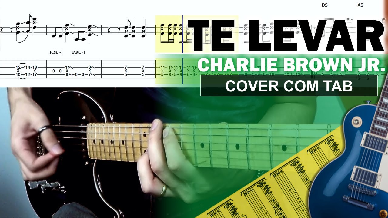 Te Levar | Guitarra Cover Tab | Riff Original | Backing Track com Vocal 🎸 CHARLIE BROWN JR.