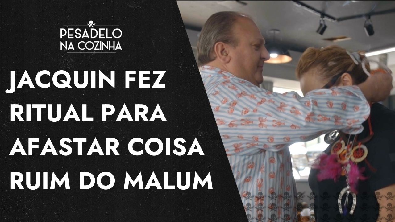 Jacquin faz “ritual” para tirar energias ruins do Boteco Malum e tem conversa tensa com dona