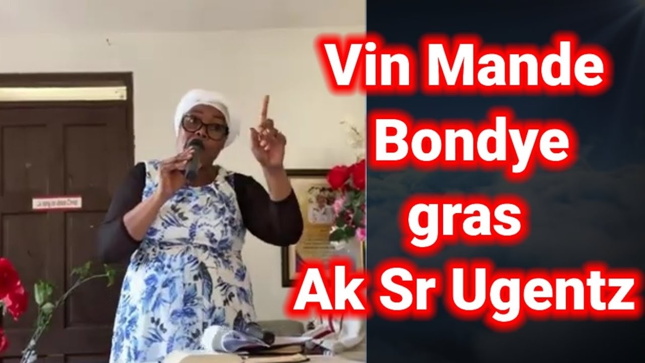 Pati 2 – Vin Mande Bondye Gras ak Sr Ugentz – Yon Priyè Tèrib Pou Resevwa Benediksyon ak Favè Bondye