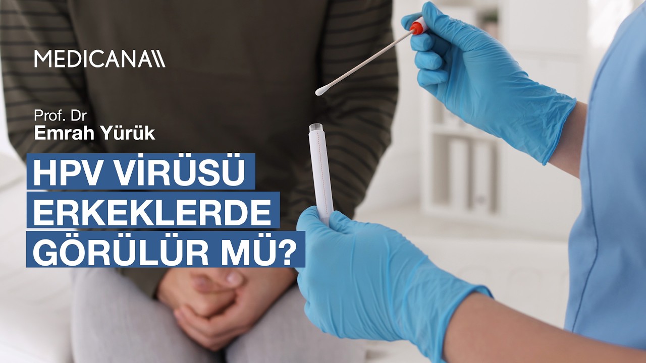 HPV Virüsü Erkeklerde Görülür mü? | Prof Dr. Emrah Yürük