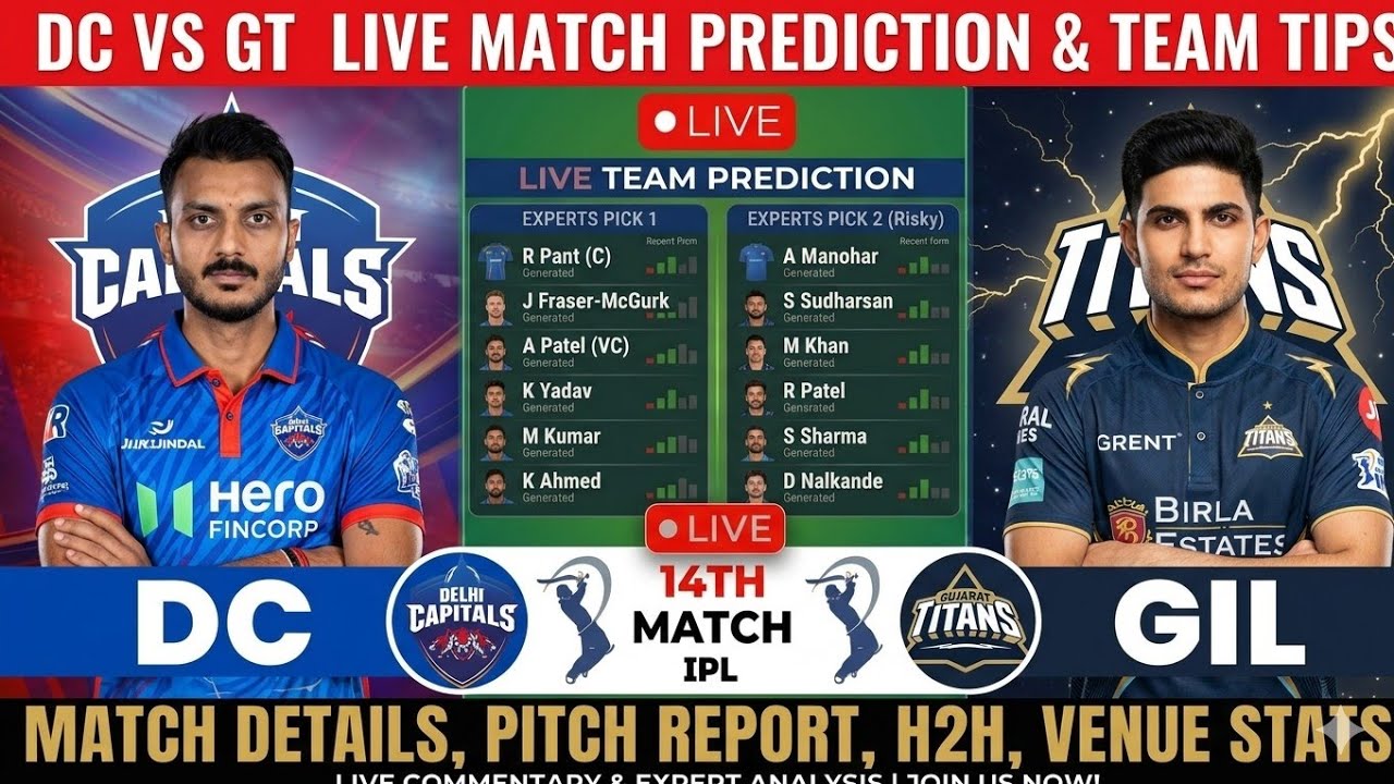 DC VS GT Match Prediction |IPL 2026| Match - 14 | IPL Match Prediction |LIVE Prediction