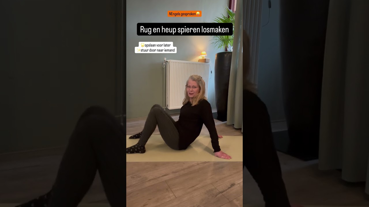 Rug en heup spieren losmaken 
