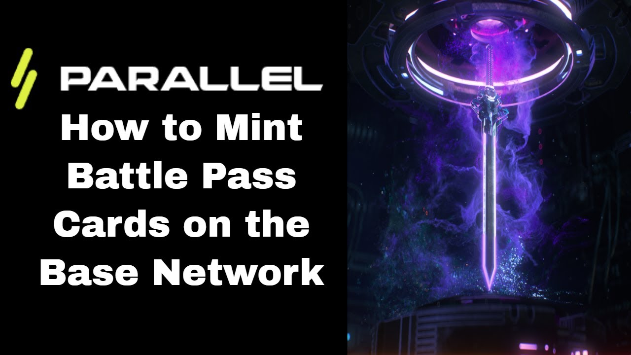 Parallel: How to Mint Battle Pass Cards on the Base Network