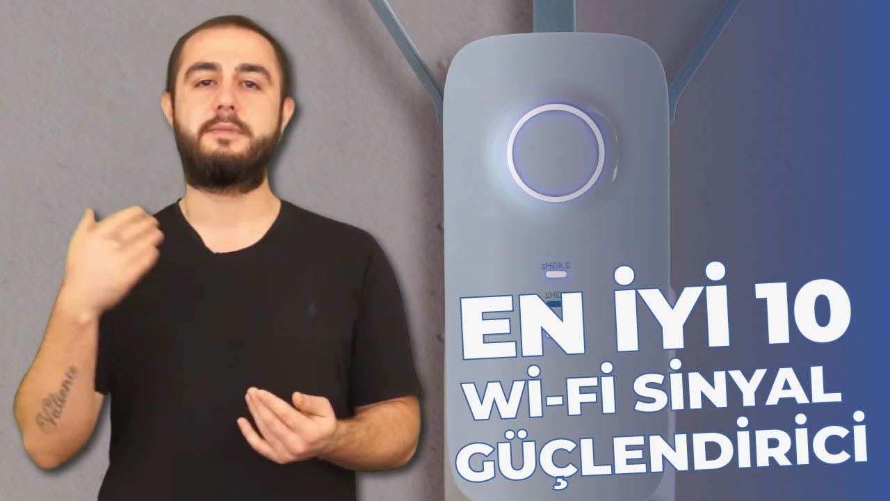 En İyi Wi-fi Sinyal G&uuml;&ccedil;lendirici Tavsiyeleri ve Markaları