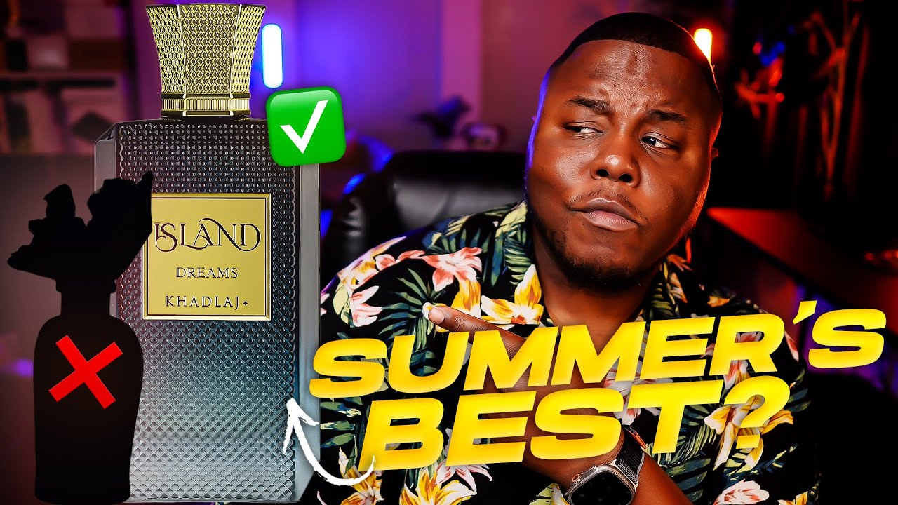Khadlaj Island Dreams | BEST Summer Clone Fragrance of 2025