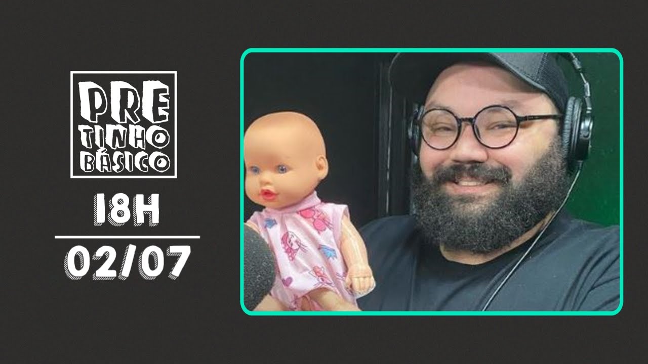 PRETINHO BÁSICO 18H AO VIVO | Rede Atlântida | 02/07