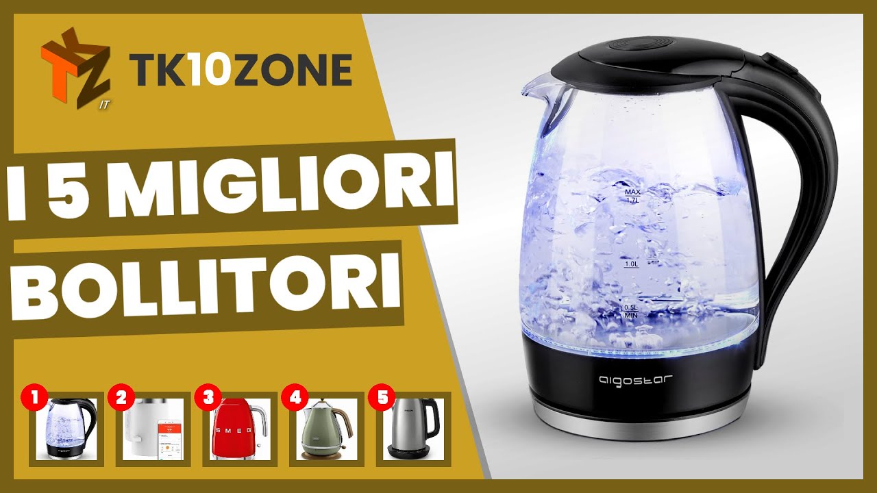 I 5 migliori bollitori