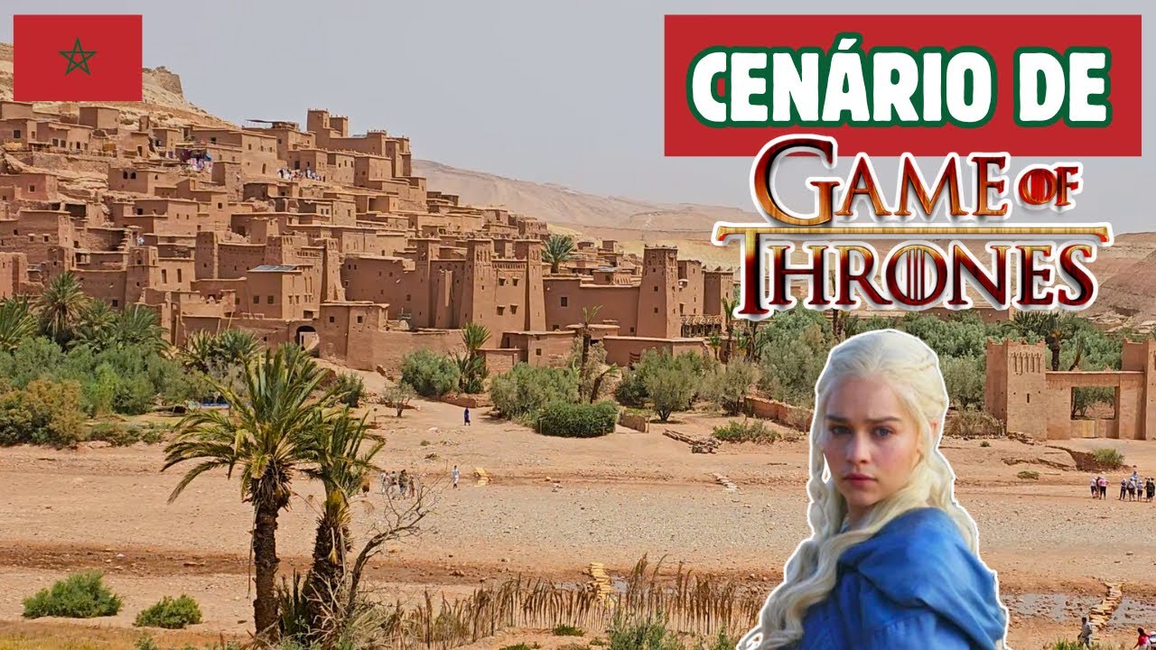 #319 AQUI FOI GRAVADO GAME OF THRONES NO MARROCOS