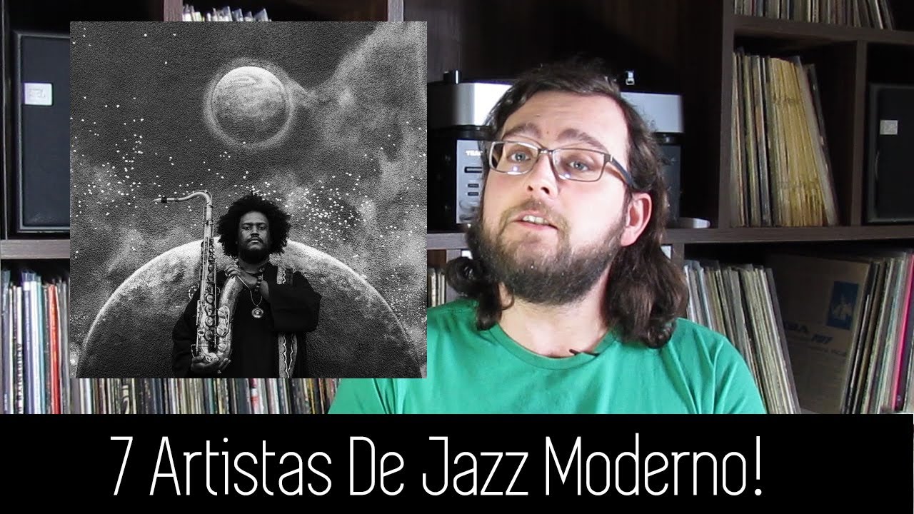 7 Artistas de Jazz Contemporâneo!