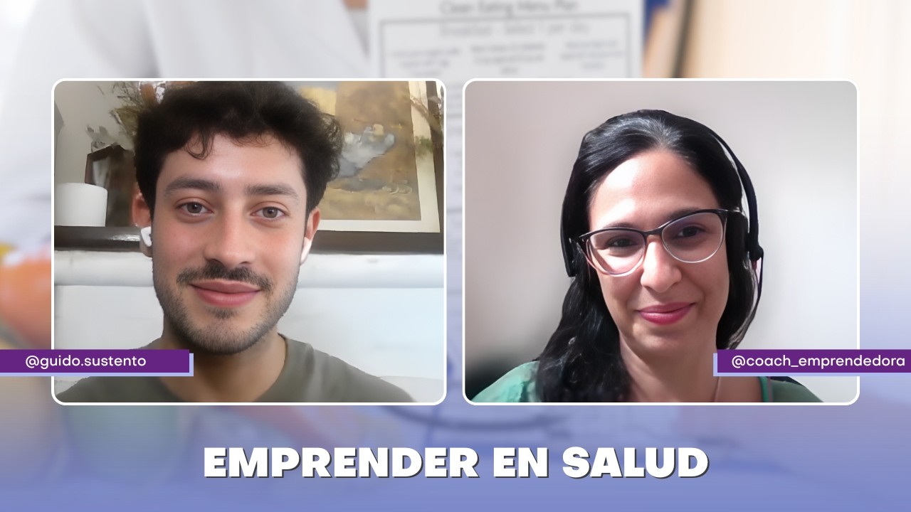 Emprender en salud - Parte 2 | Charlamos con @guido.sustento