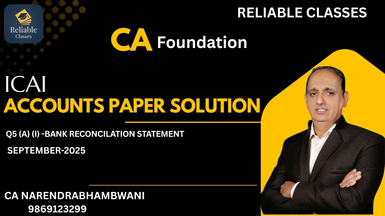 Accounts  CAFC  Sept  2025 ICAI  paper Q5a i Bank reconcilation statement