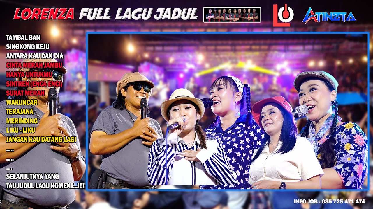 FULL LAGU JADUL OM LORENZA JADULNYA INDONESIA - LIVE NOGOSARI BOYOLALI