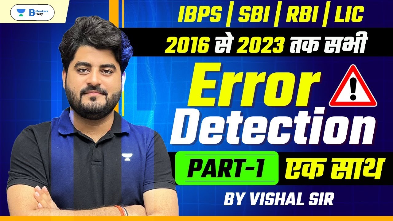 PYQs for Error Detection - Part 1 | IBPS/SBI/RBI/LIC | English by Vishal Sir