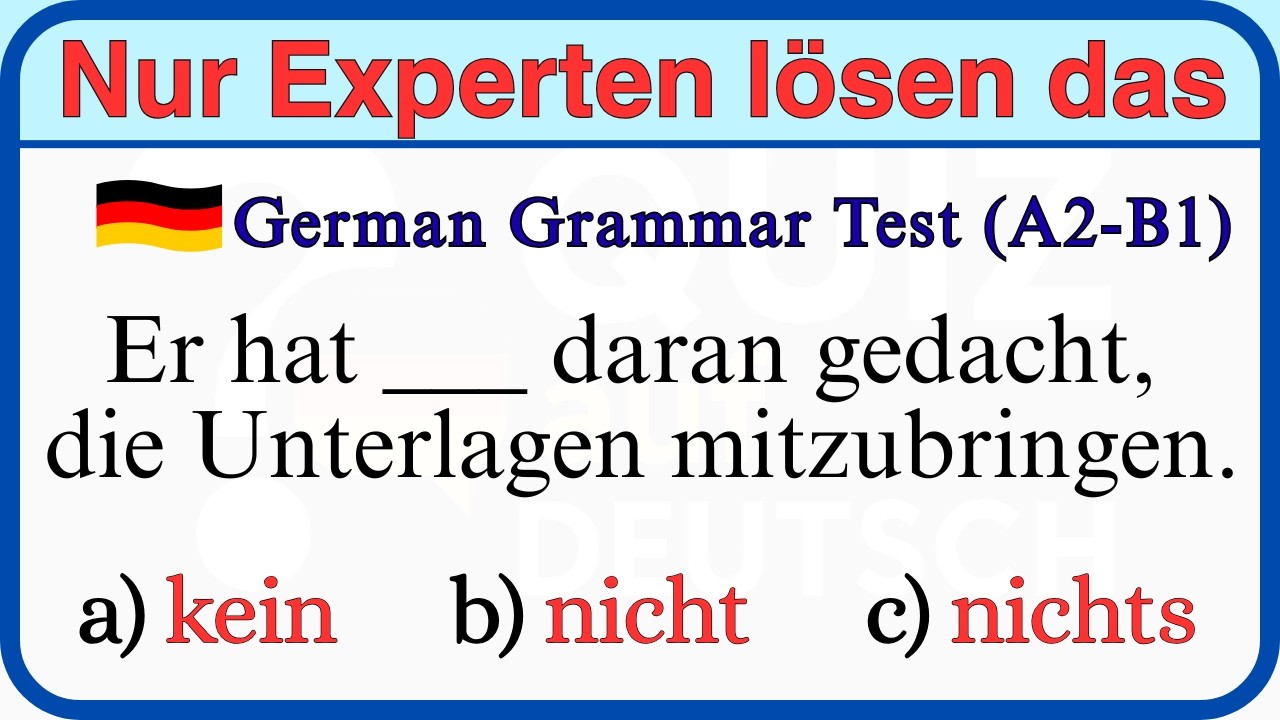 Deutsche Grammatik Quiz A2-B1 🧠 | Nur Experten Lösen Das | 35 Fragen Test