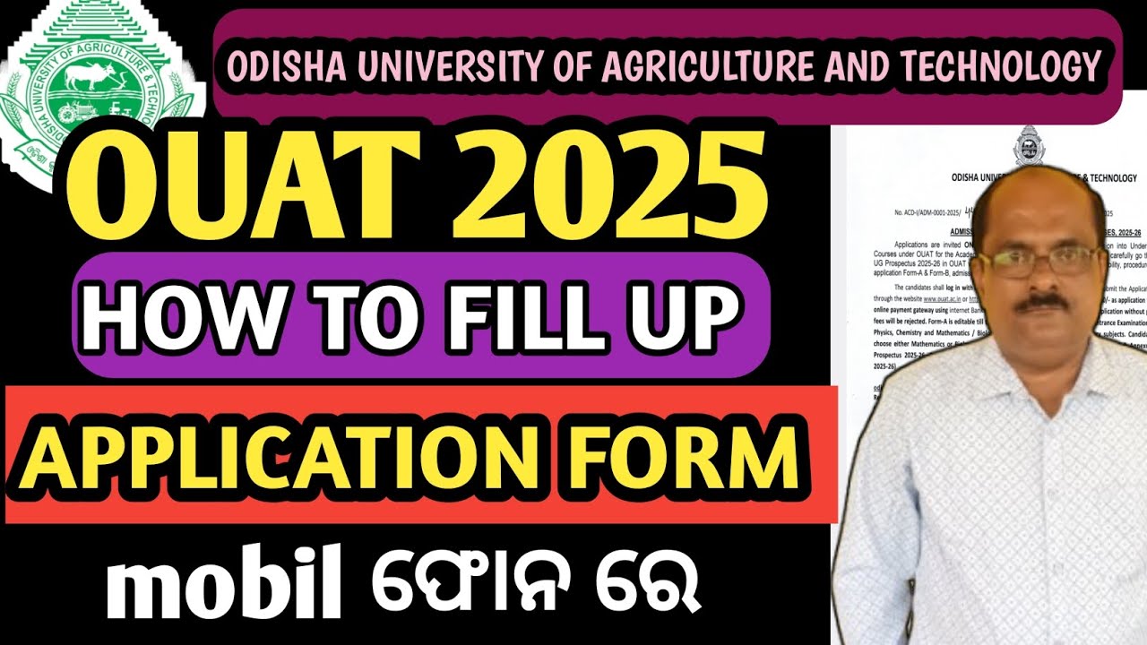 OUAT ENTRANCE EXAMINATION 2025 | HOW TO FILL UP APPLICATION FORM