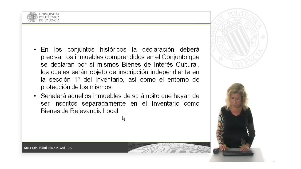 El contenido de la declaraci&oacute;n de un Bien de Inter&eacute;s Cultural (BIC) y sus efectos |  | UPV