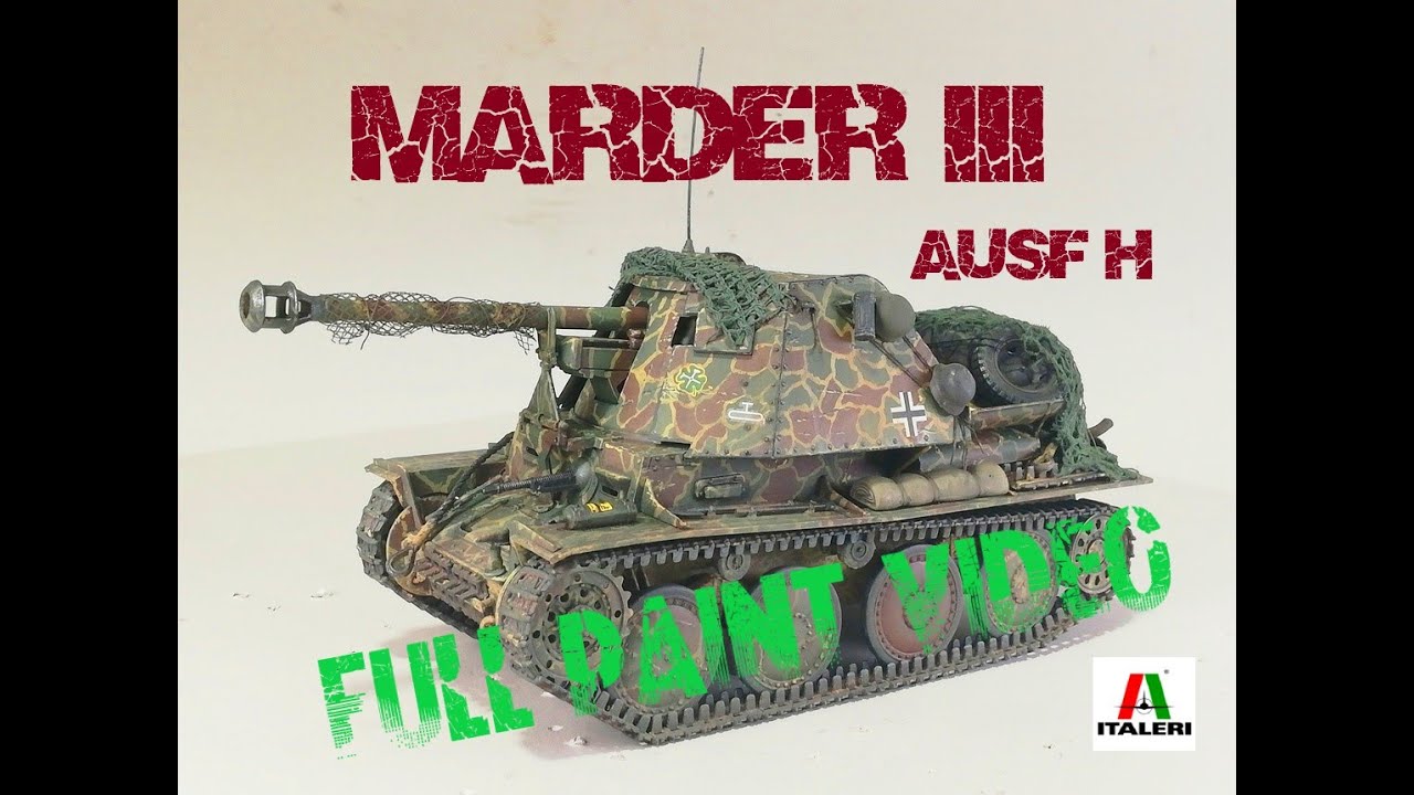 Marder III Ausf H Full Paint Video - Italeri, 1/35 -