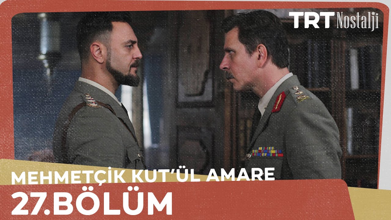 Mehmetçik Kutlu Zafer 27. Bölüm