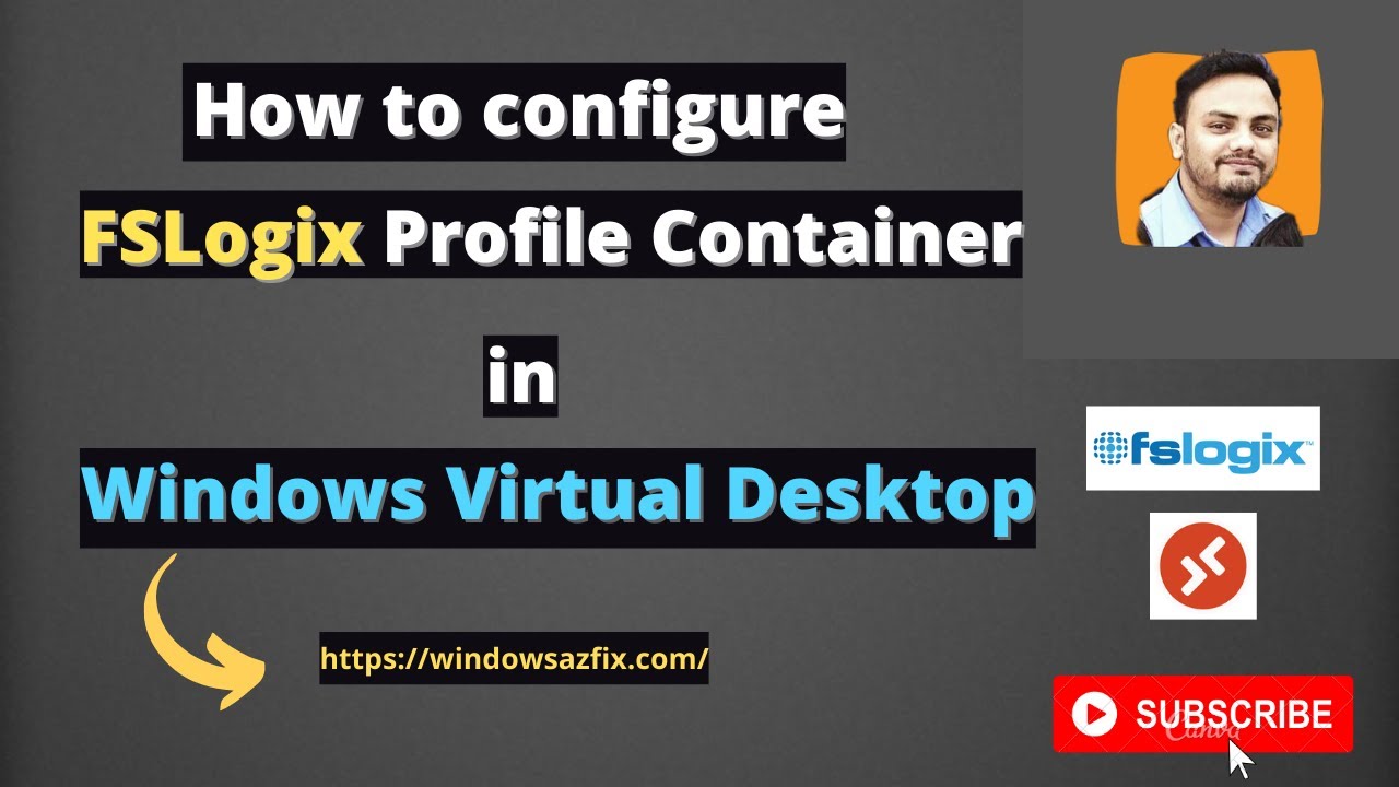 FsLogix Profile Container I How to configure FSLogix Profile Container in Windows Virtual Desktop