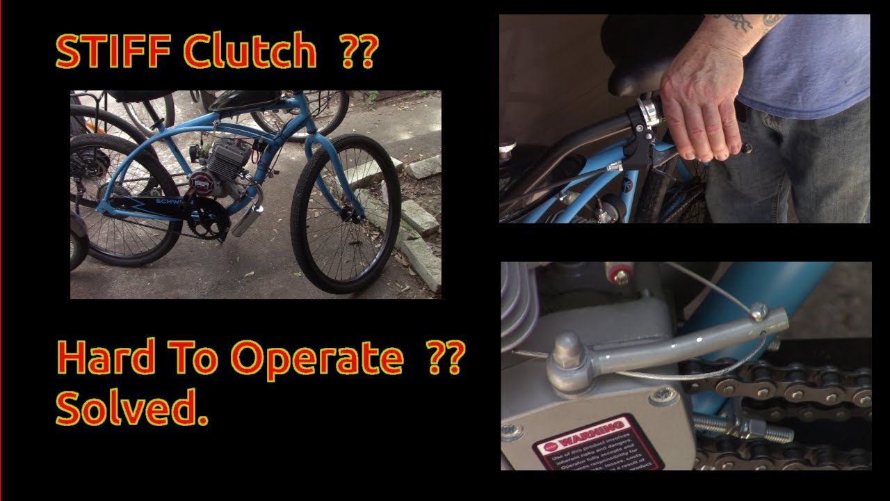 Motorized Bike Stiff Clutch - Hard To Operate - SOLVED