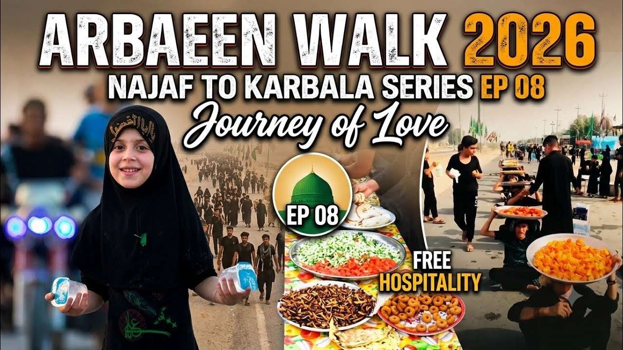 Arbaeen Walk 2026 Episode 08 || Najaf to Karbala Journey || Live Mawkib Experience || Saleh Raza