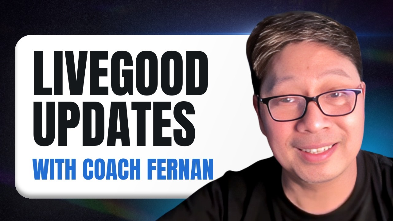 LiveGood Updates Full Video | Coach Fernan  #livegood #motivation #blessed #motivation