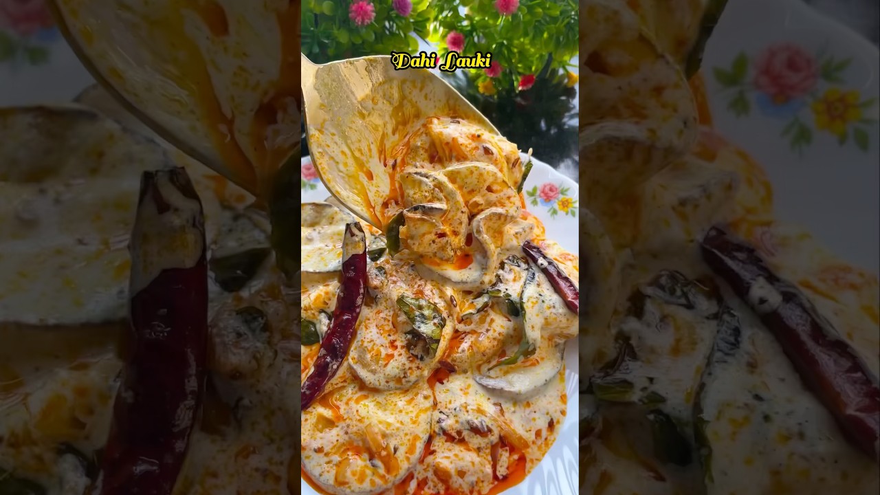Dahi Lauki🌼#shortvideo #viralvideo #trendingonshorts #youtubeshorts #lauki #ghiya #food #cooking