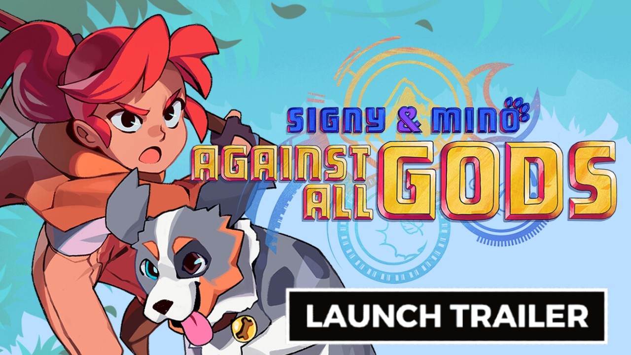 Signy & Mino: Against All Gods - Official Launch Trailer