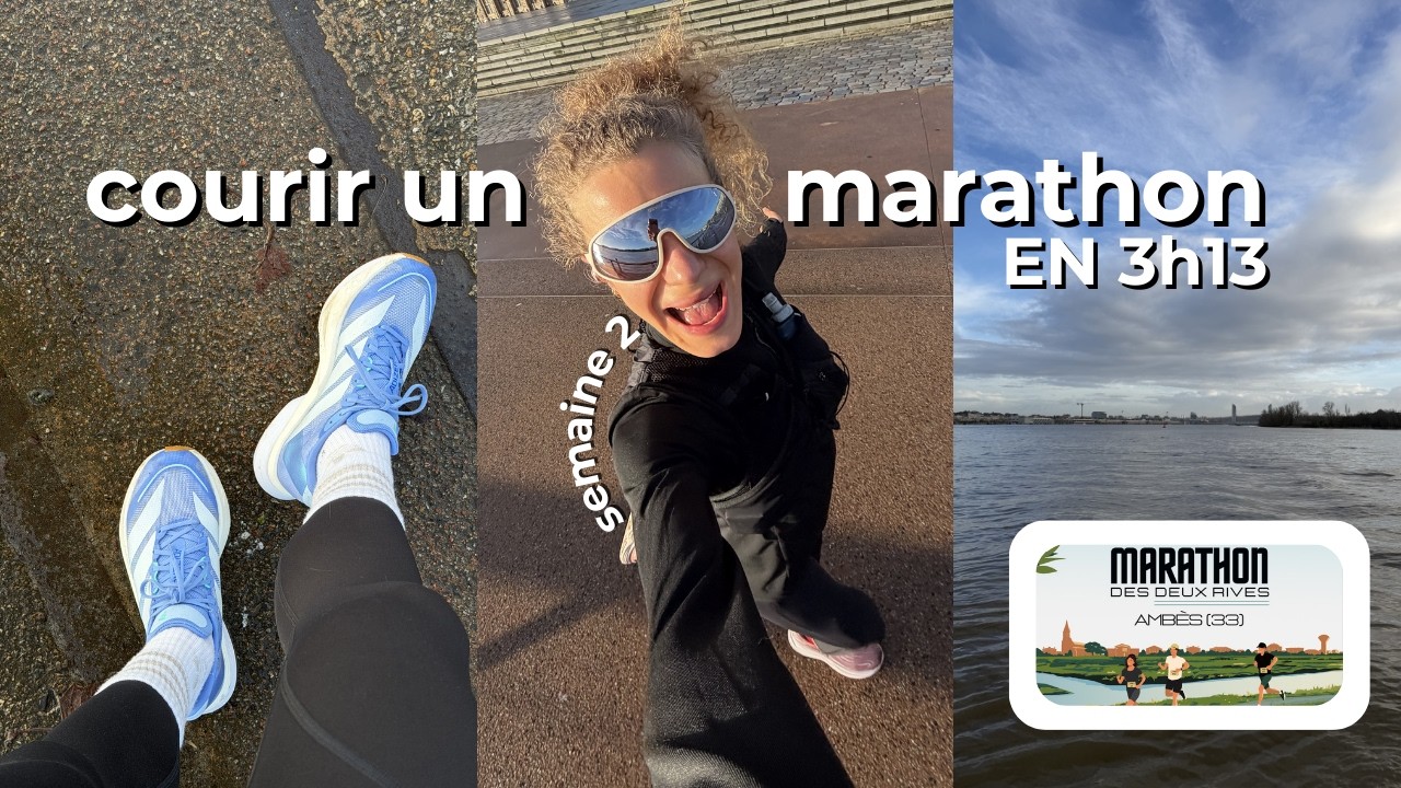 14 SEMAINES POUR COURIR UN MARATHON EN 3H13 | week 2 (entraînements, alimentation & organisation...)