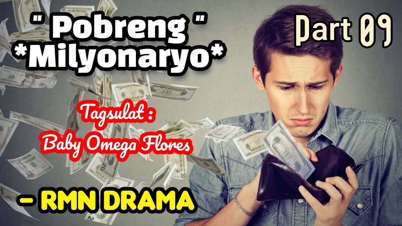 Pobreng Milyonaryo | RMN Drama Part 09