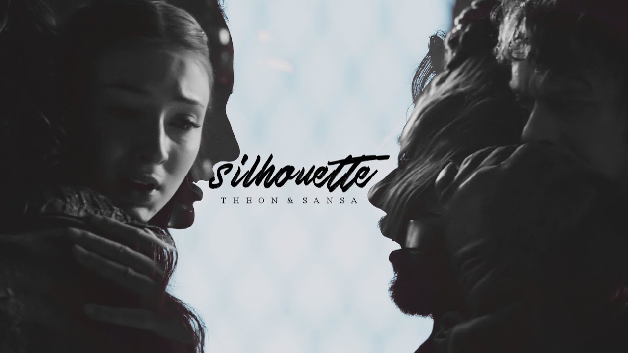 Theon Greyjoy & Sansa Stark • Silhouette [8x02]