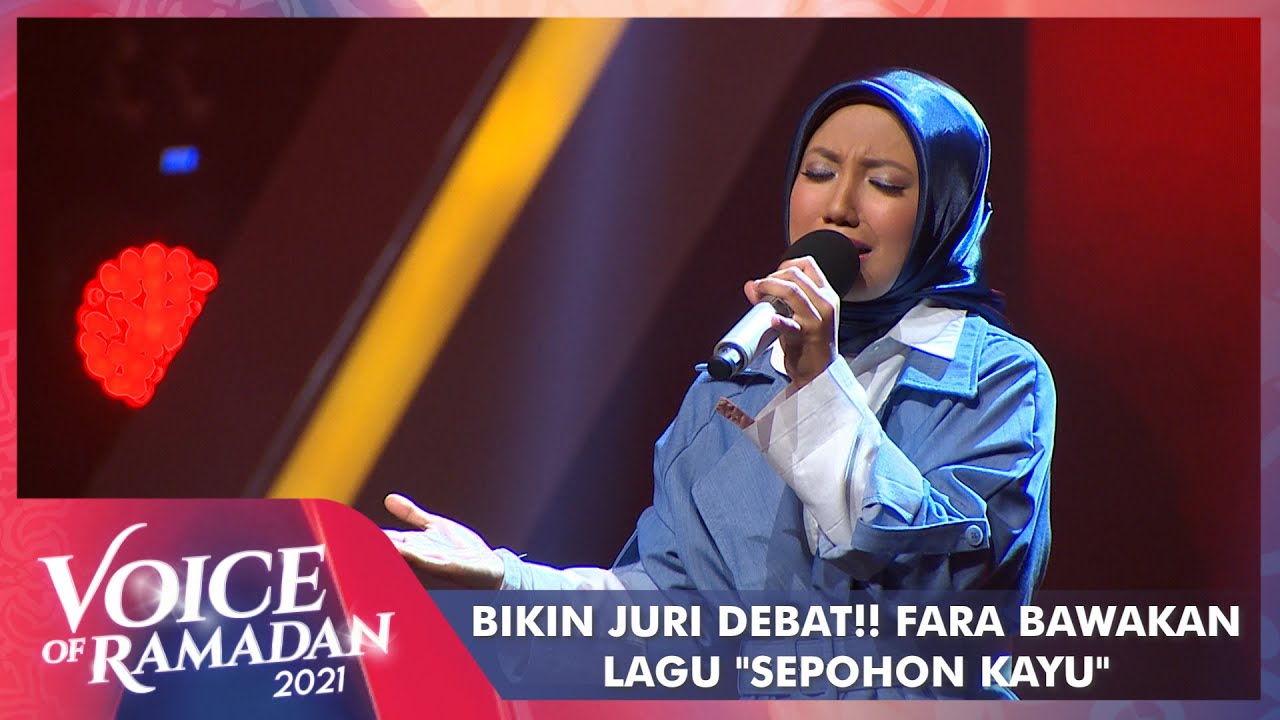 Fara - SEPOHON KAYU | VOICE OF RAMADAN 2021