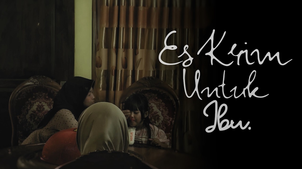 ES KRIM UNTUK IBU - Short Movie by MAN1S TEATER